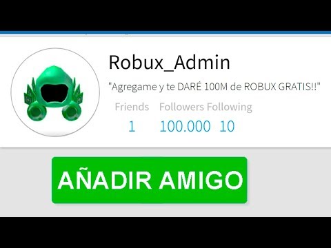 Agrega A Este Admin Y Consigue 50 Millones De Robux Gratis - el juego que da robux gratis mas popular que jailbreak roblox cazando mitos