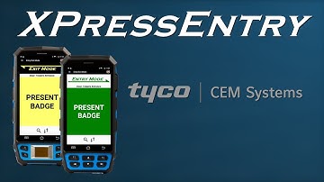 tyco CEM Systems & XPressEntry Integration — Handheld Access Control & Emergency Mustering