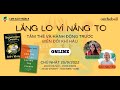 CFS online #23 -  Lắng lo vì nắng to - Tâm thế và hành động trước biến đổi khí hậu