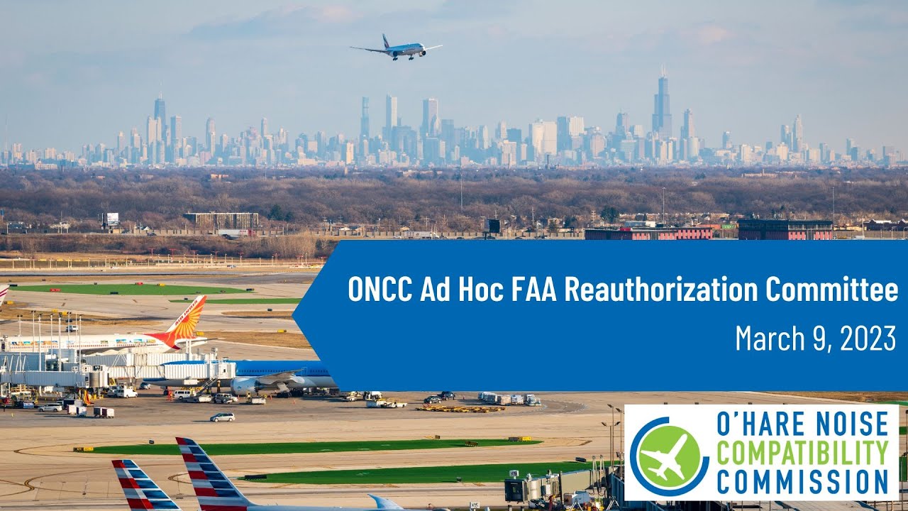 ONCC Ad Hoc FAA Reauthorization Committee March 9, 2023 YouTube