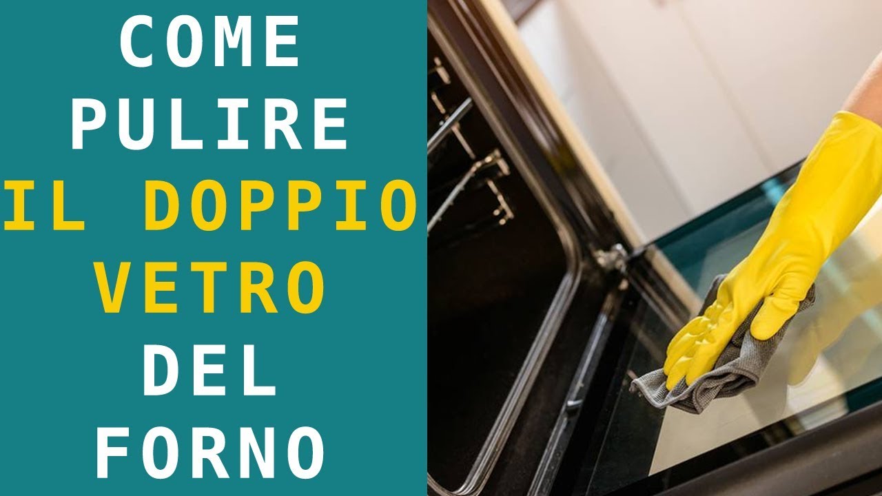 DOPPIO VETRO DEL FORNO PULITO IN 5 MINUTI SENZA DETERSIVO | FoodVlogger -  YouTube
