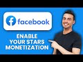 NEW! How to Enable Facebook Stars Monetization (2025) ⭐ | Earn Money from Fans on Facebook