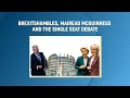 Brexitshambles, Mairead McGuinness and Single Seat Debate (Tweets of the Week: S4 E2)