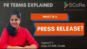 What is a Press Release? - Public Relations Terms Explained (SCoRe)