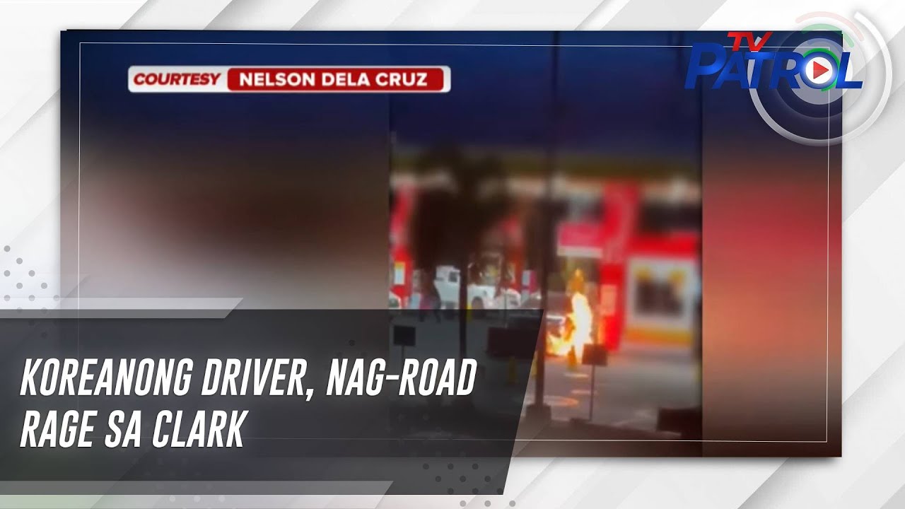 Koreanong driver, nag-road rage sa Clark | TV Patrol - YouTube
