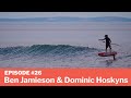 Episode  26  ben jamieson  dominic hoskyns