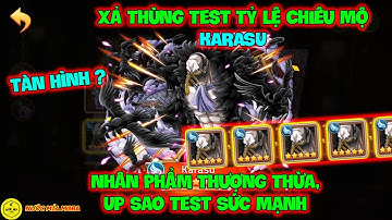 Huyền Thoại Hải Tặc -Xả Thùng Test Tỷ Lệ Chiêu Mộ KARASU Nhân Phẩm Thượng Thừa, Up Sao Test Sức Mạnh