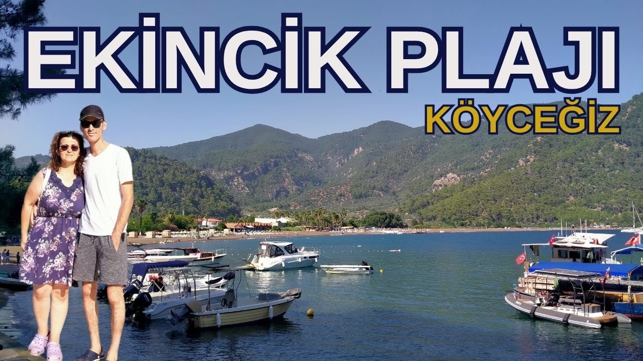 TATİL ROTANIZA EKLEYİN | EKİNCİK PLAJI MUTLAKA LİSTEYE GİRMELİ! |KÖYCEĞİZ-EKİNCİK|