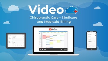 Chiropractic Care – Medicare and Medicaid Billing