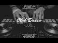 Club Dance #5 | Indie Dance, House music, Etno House.