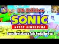 Tails revitalized x sonic revitalized ost  hill top sonic speed simulator tr pop edition
