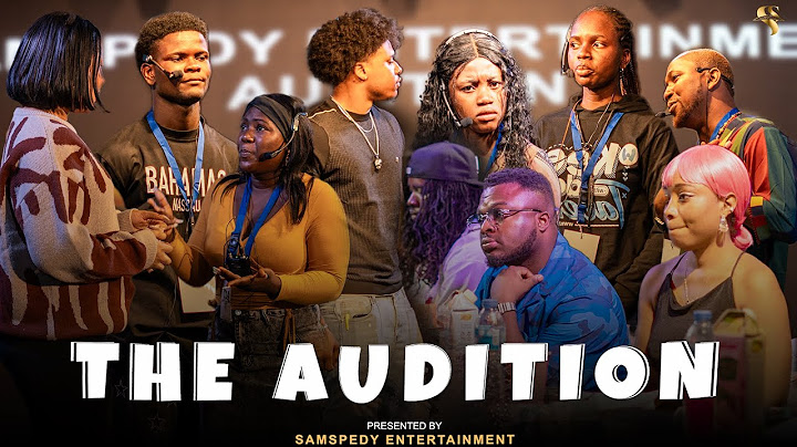 SAMSPEDY ENTERTAINMENT AUDITION | FIRST EDITION (EPISODE ONE)
