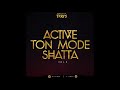 Dj tkrys  active ton mode shatta vol3