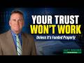 Your Revocable Trust Won't Avoid Probate Unless You Do This