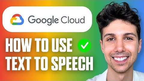 How to Use Google Cloud Text to Speech (Easy Guide 2025)