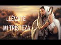 LLÉVATE MI TRISTEZA - 1 HORA MÚSICA DE ORACION PADRE CHELO DE MÚSICA CATÓLICA