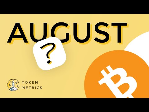 Bitcoin (BTC) Price Prediction And Technical Analysis For August 2021 | Token Metrics AMA