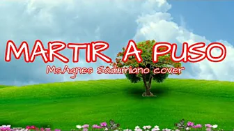 MARTIR A PUSO LYRICS VIDEO|MS.AGNES SADUMIANO SONG COVER |#ilocanomelodyofficial MARTIR A PUSO LYRICS VIDEO|MS.AGNES SADUMIANO SONG COVER |#ilocanomelodyofficial