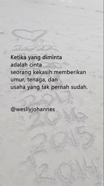 Seorang kekasih memberikan umur. #sajak #puisi #quotes #quotesindonesia