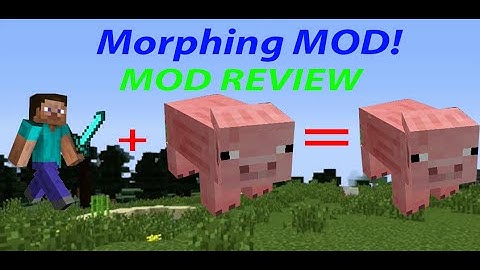 Morphing Mod 1.7.10 MAC | Mod Review | Minecraft