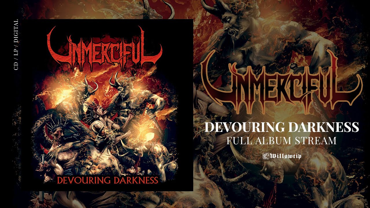 YouTubeでUnmerciful "Devouring Darkness" (Full Album)を視聴 YouTubeでUnmerciful "Devouring Darkness" (Full Album)を視聴