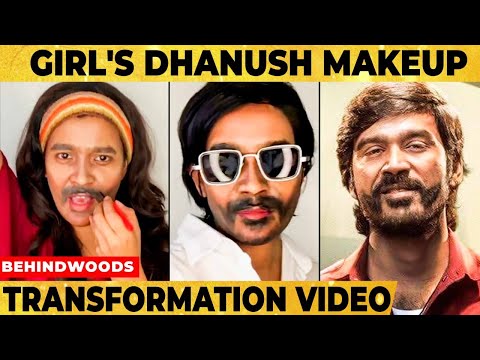 அப்படியே Dhanush-அ  மாறிடியேமா... Transformation Video | Rakita | Jagame Thanthiram