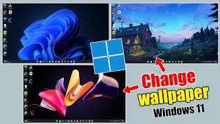 How to change wallpaper on windows 11
