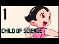 Track 1- 科学の子 - Child of Science
