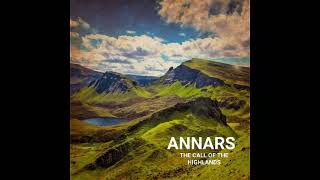 THE CALL OF THE HIGHLANDS by ANNARS