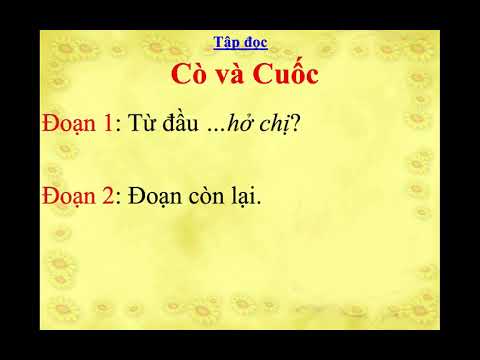 Tuần 23- Lớp 2- Tập đọc Cò va Cuốc