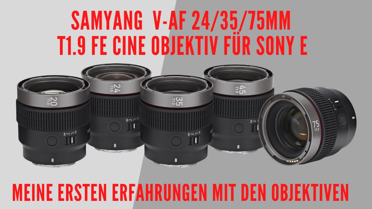 Using All* The Samyang V-AF Cine Lenses for Sony (Video and Photography)