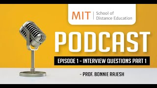 MITSDE Podcast Episode - 1 - Interview Questions Part 1