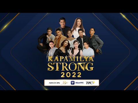 Kapamilya Strong 2022 | February 23, 2022