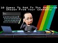 10 Games To Add To The Spectrum Chosen From Your Comments