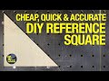 A plywood square that's accurate, cheap and easy to make. [video 415]