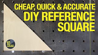 A plywood square that's accurate, cheap and easy to make. [video 415]
