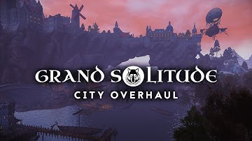 Grand Solitude - Ultimate City Overhaul 2025 / Skyrim Mods Showcase