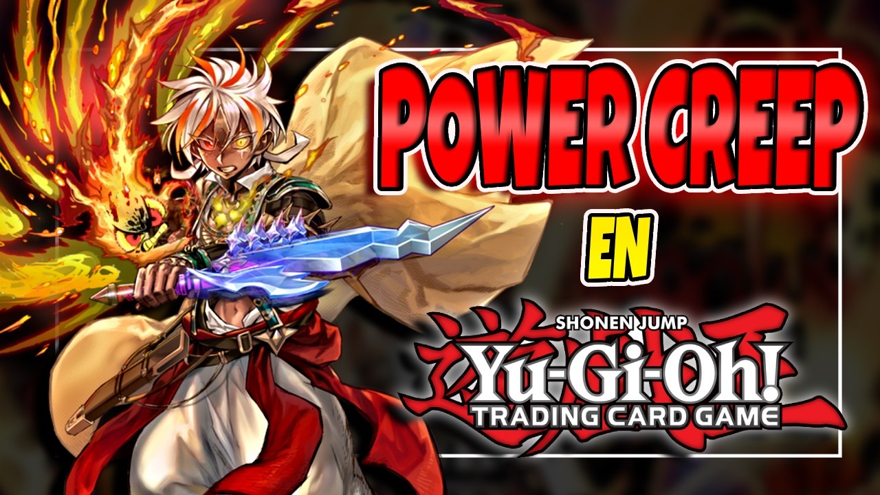 Yu-Gi-Oh! El Power Creep: ¿Cómo Destruyó (o Mejoró) el Juego?