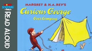 Curious George Goes Camping | Children's Picture Book | Kids Book Read Aloud | Funny Story