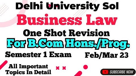 DU Sol : Business Law One Shot Revision l part 1 l Indian Contract Act 1872 l For Semester 1 B.Com l
