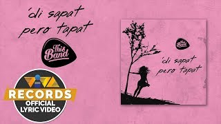 'Di Sapat Pero Tapat - This Band [Official Lyric Video] chords