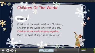 Children Of The World From Children Of The World Nativity Musical With Words On Screen Children Of The World From Children Of The World Nativity Musical With Words On Screen