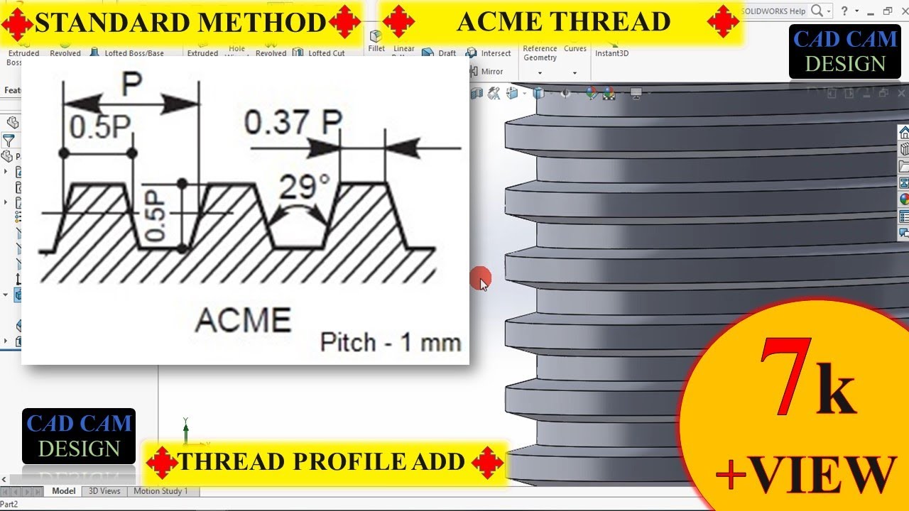 HOW TO MAKE ACME THREAD IN SOLIDWORK.(ADD THREAD PROFILE). 