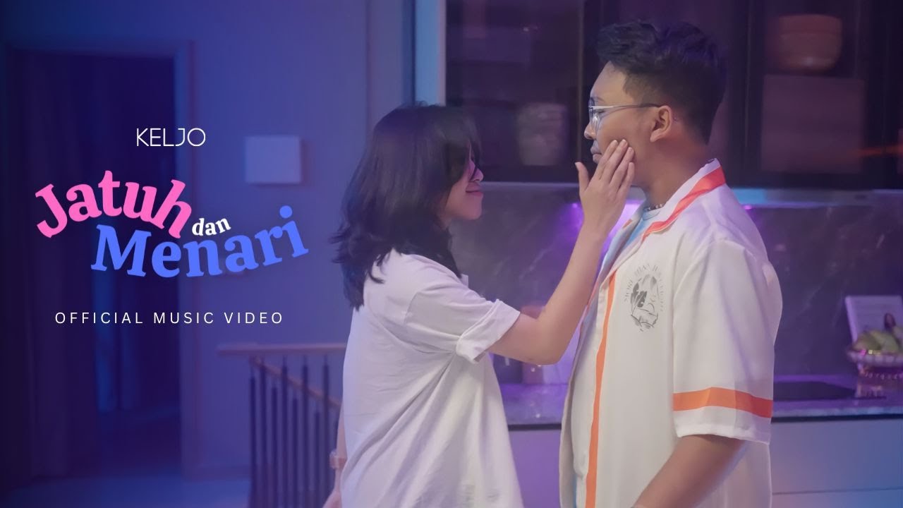 KELJO   Jatuh dan Menari Official Music Video