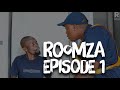 ROOMZA S4 EP1- Ngcobo and Khumalo Reunite