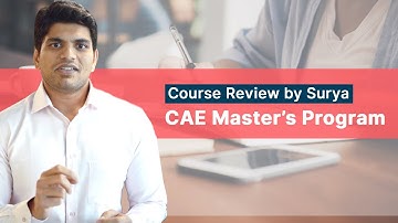 Course Review by Surya | CAE Master