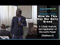 07. Give Us This Day Our Daily Bread || Joshua Maponga #Land #expropriation #Farms