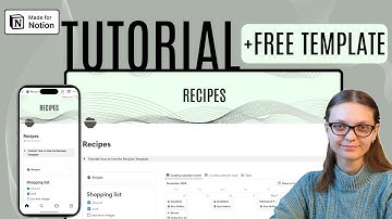 How to use Notion Recipes template [Tutorial + Free Notion Template]