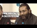 From Hinduism to a Caller to Islam