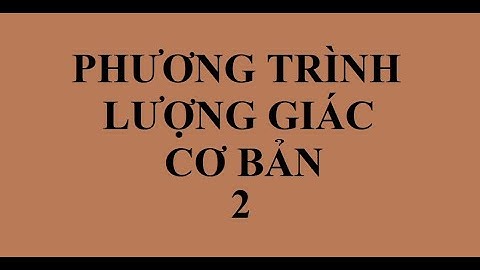 Cosx.cos7x cos3x.cos5x tương đương với phương trình nào năm 2024